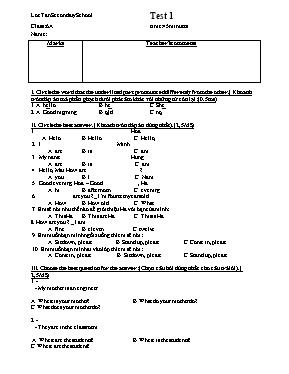 Đề kiểm tra 1 tiết số 1 môn Tiếng Anh Lớp 6 - Năm học 2015-2016 (Có đáp án)